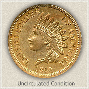 1860 Indian Head Penny Uncirculated Condition