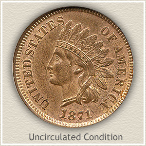 1871 Indian Head Penny Uncirculated Condition