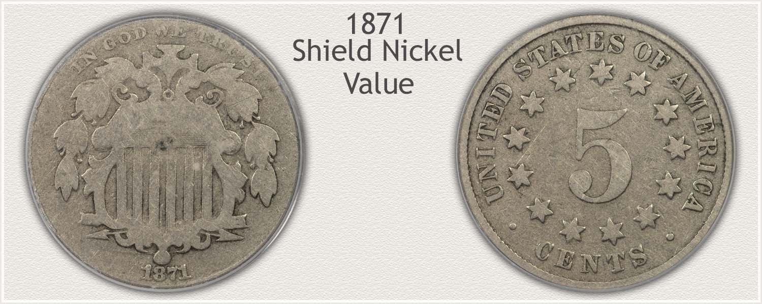 Correctly Identify the Scarce 1871 Shield Nickel with Obverse and Reverse Views