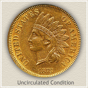1873 Indian Head Penny Uncirculated Condition