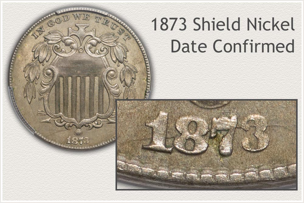 Full View of a Shield Nickel Pointing to Date Location and Close-Up View of the 1873 Date Nickel