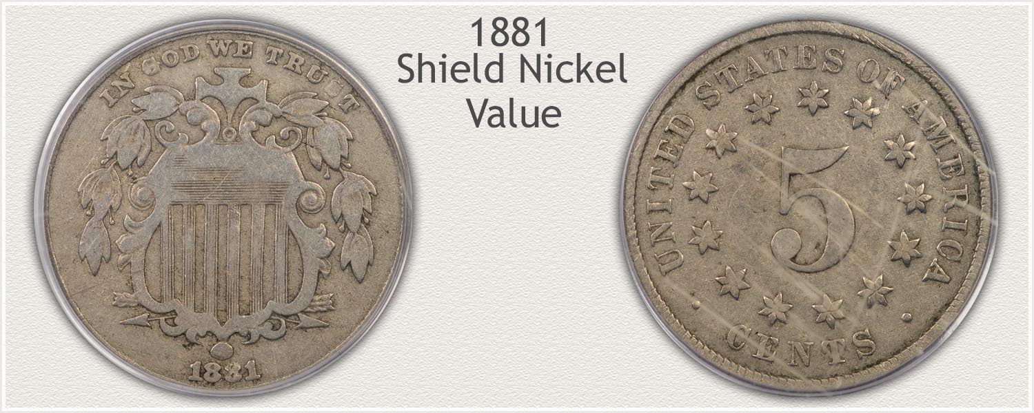 Obverse and Reverse Views of a Valuable 1881 Nickel