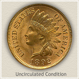 1892 Indian Head Penny Uncirculated Condition