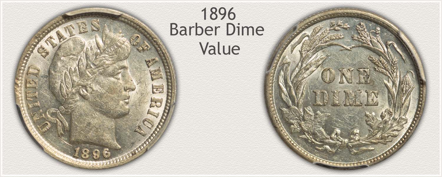 1896 Dime - Barber Dime Series - Obverse and Reverse View