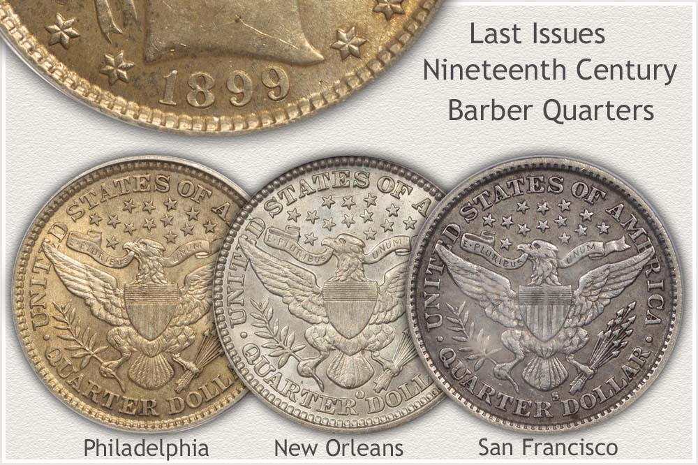 Three Issues of 1899 Nineteenth Century Barber Quarters