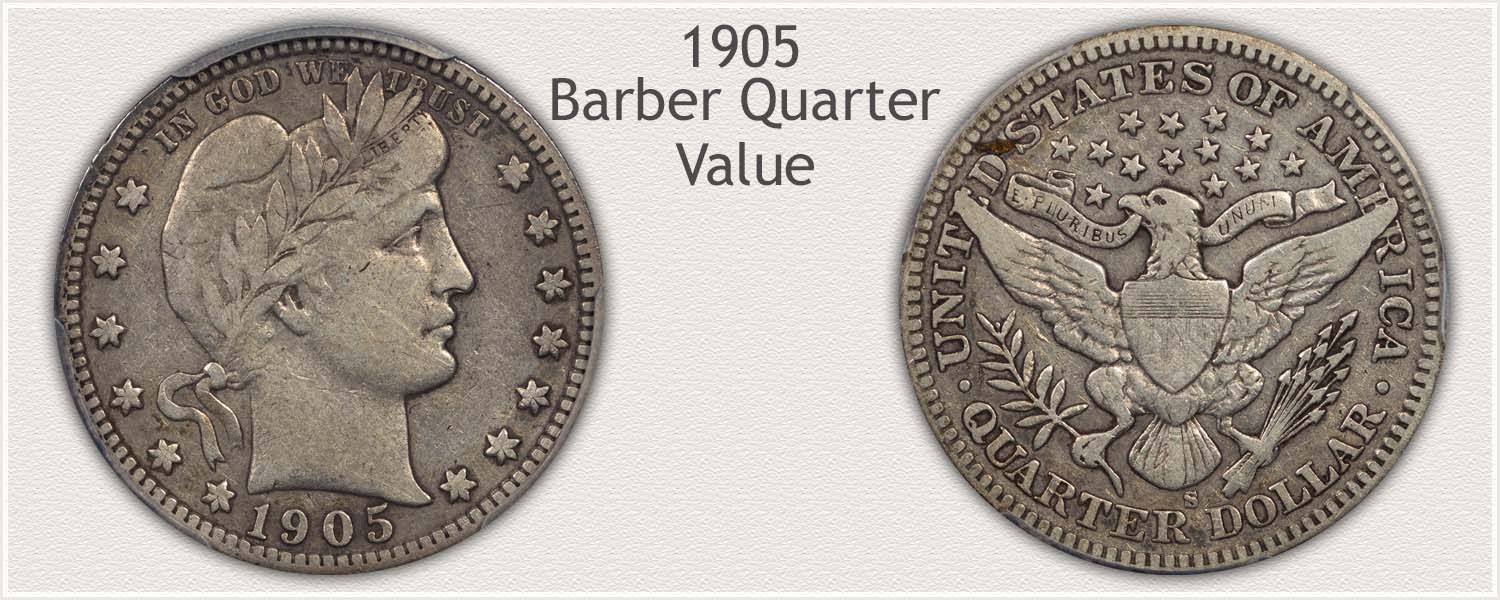 1905 Quarter - Barber Quarter Series - Obverse and Reverse View