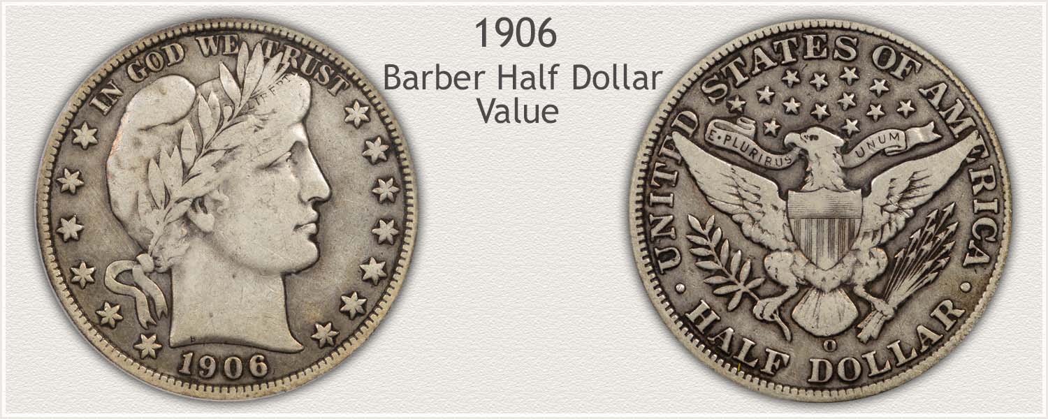 1906 Half Dollar - Barber Half Dollar Series - Obverse and Reverse View