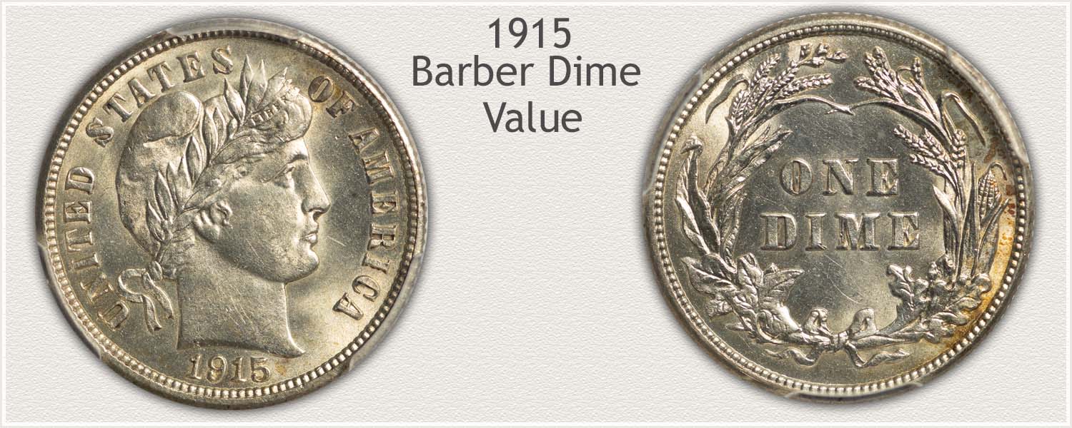 1915 Dime - Barber Dime Series - Obverse and Reverse View