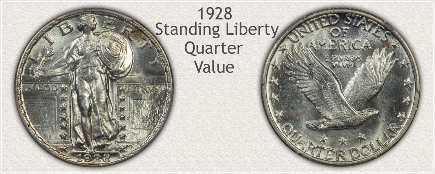 1928 Quarter - Standing Liberty Series - Obverse and Reverse View