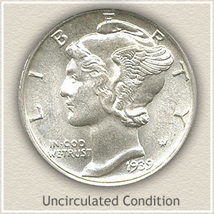 1939 Dime Uncirculated Condition