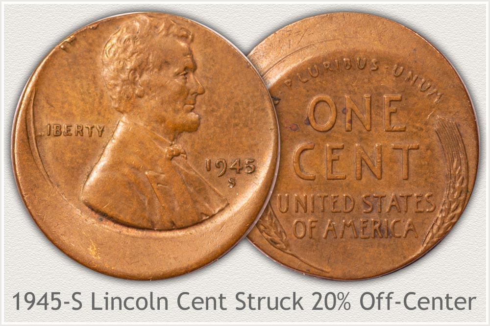 1945-S Cent Error - Struck Off-Center