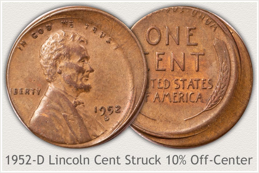 1952-D Lincoln Penny Struck Off-Center