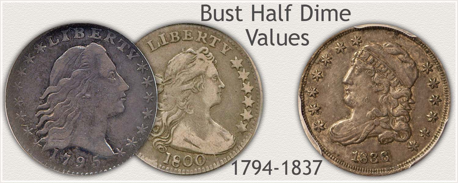 Bust Half Dime Value Exceptional