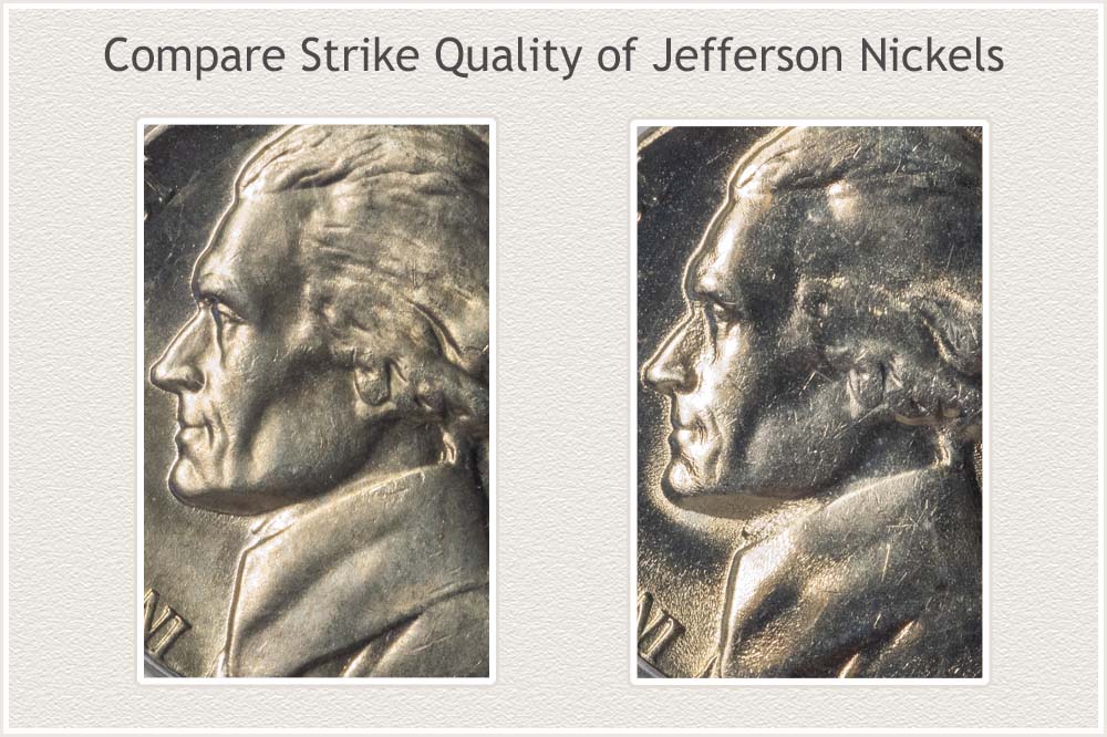 Close-Up Strike 1962 and 1964 Jefferson Nickels