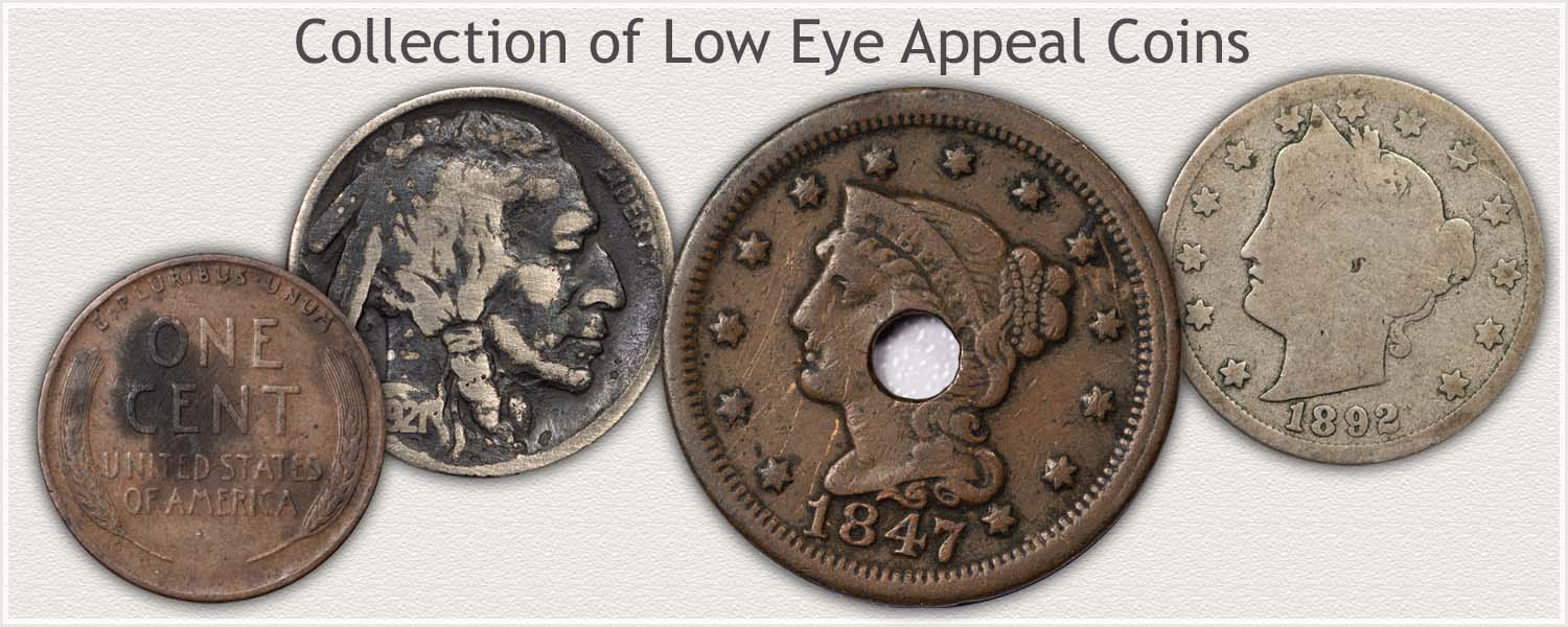 Low Eye Appealing Coins