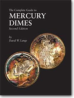 The Complete Guide to Mercury Dimes