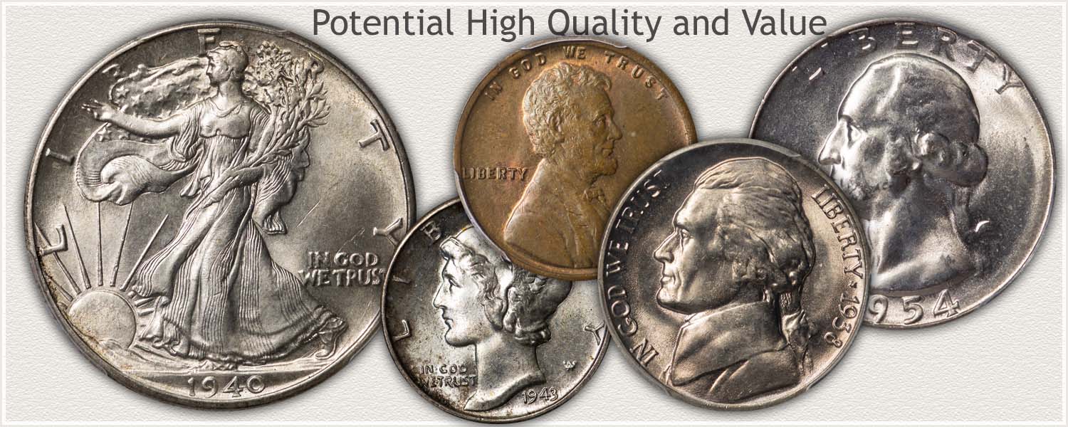 High Grade: Lincoln Cent, Mercury Dime, Washington Quarter, and Walking Liberty Half Dollar
