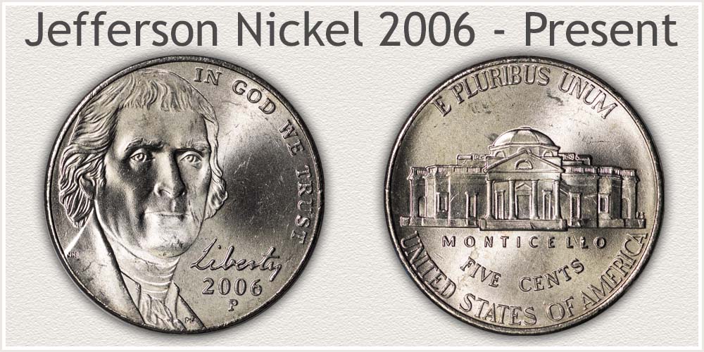 Jefferson Nickel Variety Minted 2006 to Current