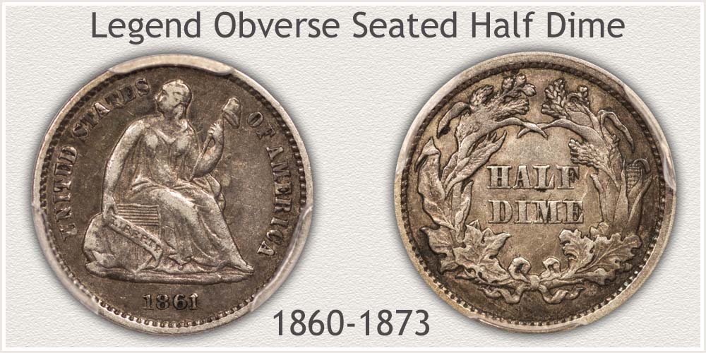Obverse and Reverse of the Legend Obverse Seated Half Dime Variety