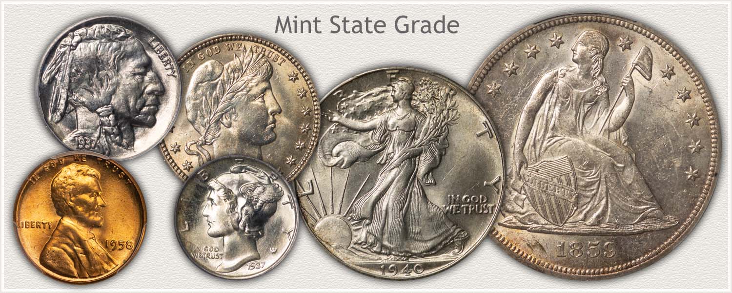 Mint State Grade Coins