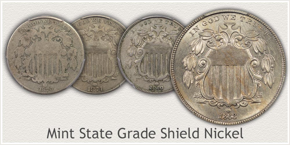 Highlighted is a Mint State Grade Shield Nickel