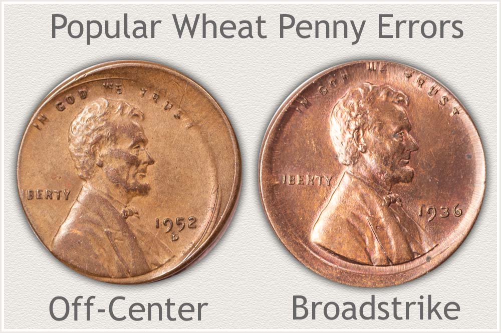 1952-D Off-Center Strike and 1936 Broadstrike Wheat Cents