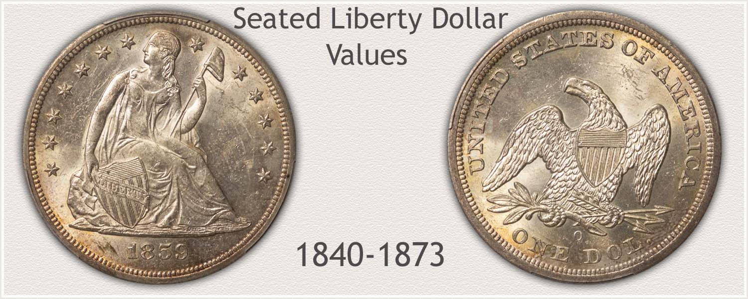 Seated Liberty Dollar Values | Trending Higher