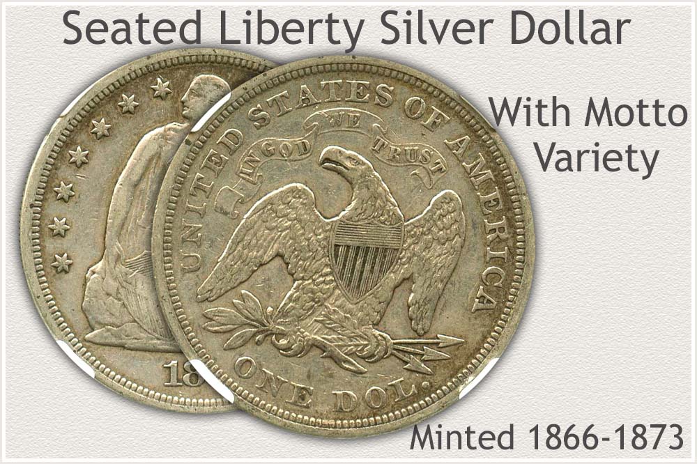 With Motto Variety Seated Liberty Silver Dollar