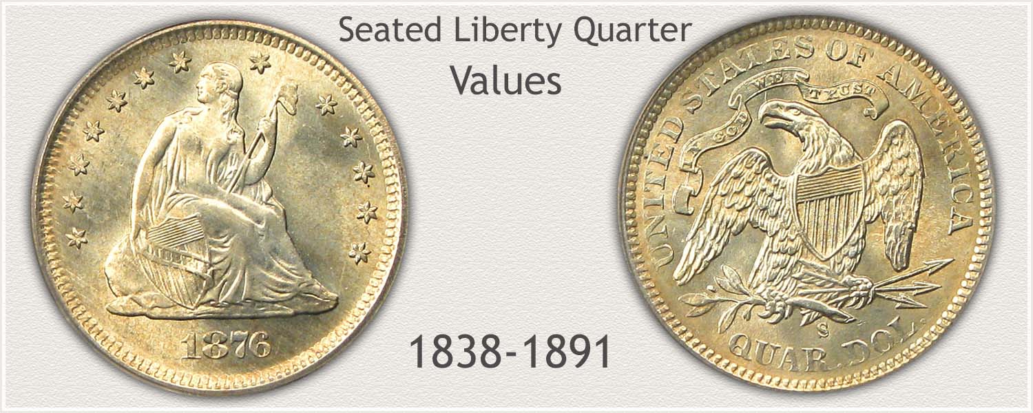 Seated Liberty Quarter Series 1838 to 1891