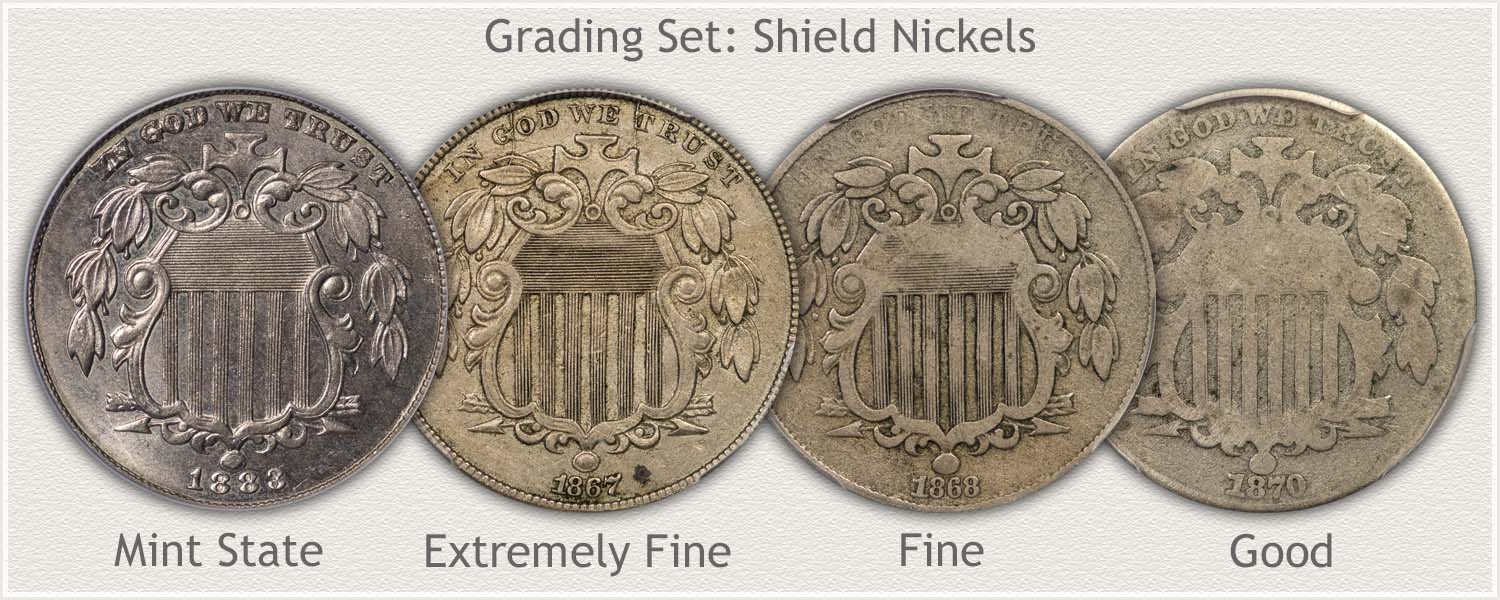 Grading Set of Shield Nickels: Images of Mint State, Extremely Fine, Fine, and Good Grades
