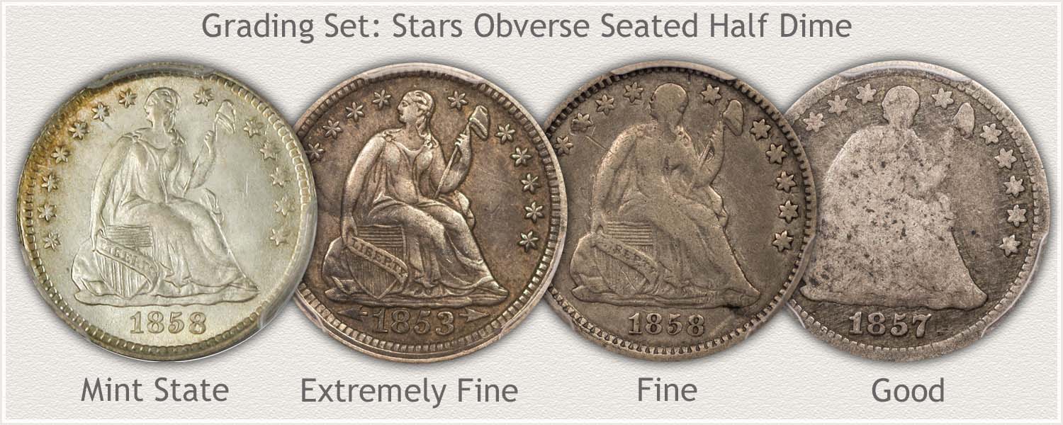 Stars Obverse Seated Half Dimes in Grades: Mint State, Extremely Fine, Fine, and Good