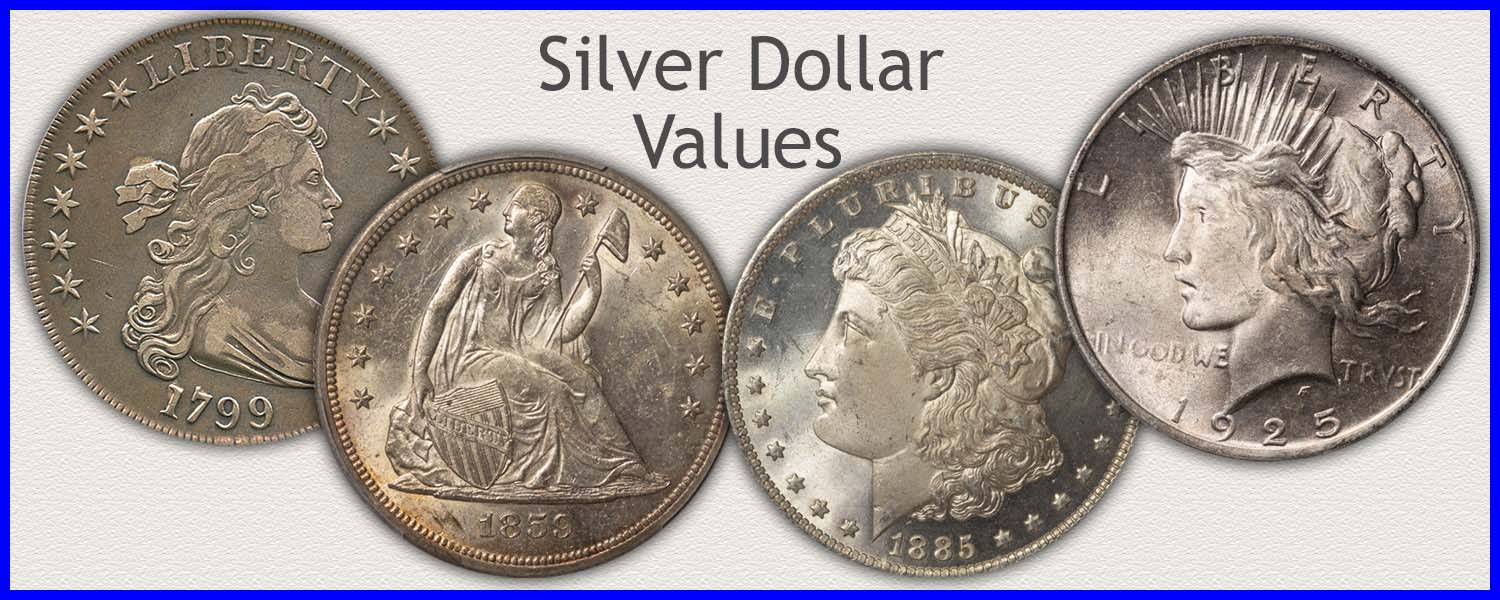 Visit...  Silver Dollar Values for Bust, Seated Liberty and Peace Silver Dollars