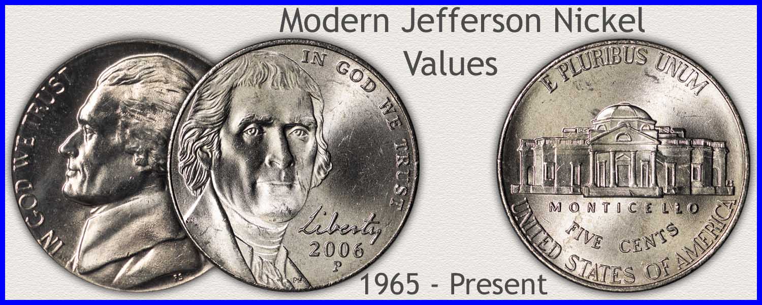 Visit...  Modern Jefferson Nickel Values