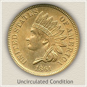1861 Indian Head Penny Uncirculated Condition