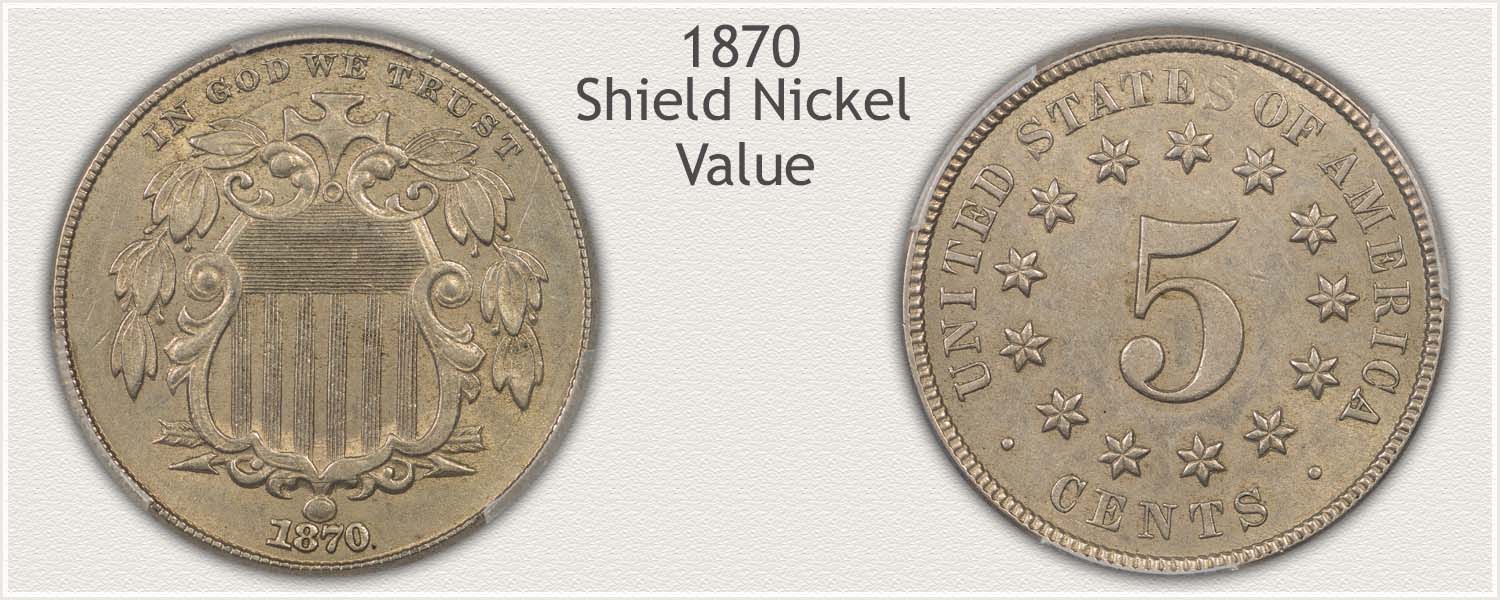 Obverse and Reverse Views Identify an 1870 Shield Nickel