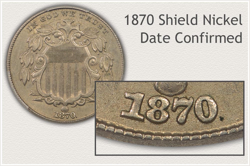 Full View of a Shield Nickel Pointing to Date Location and Close-Up View of the 1870 Date Nickel