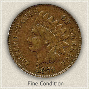 1871 Indian Head Penny Fine Condition