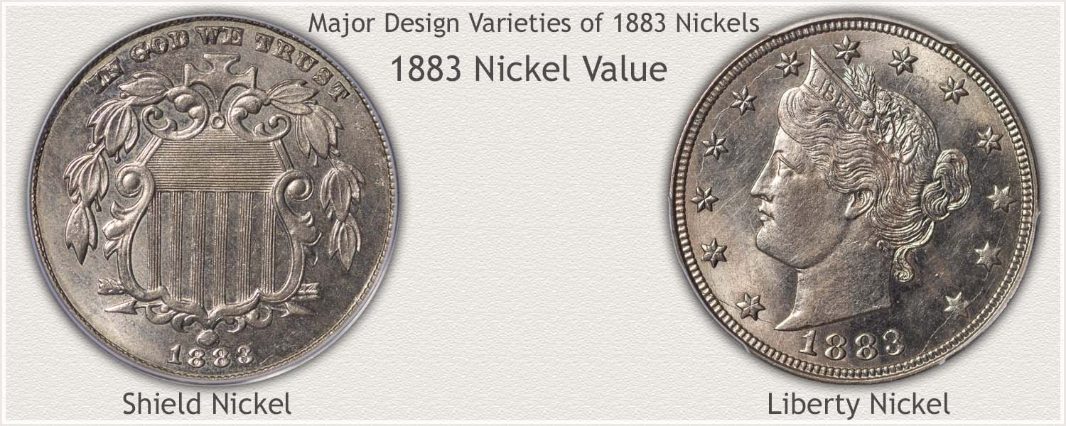 Two Major Design Varieties of 1883 Nickels