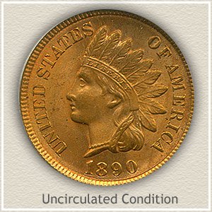 1890 Indian Head Penny Uncirculated Condition