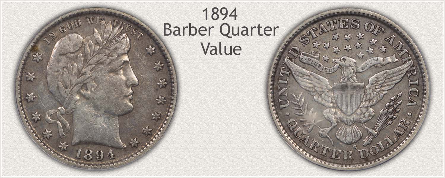 1894 Quarter - Barber Quarter Series - Obverse and Reverse View