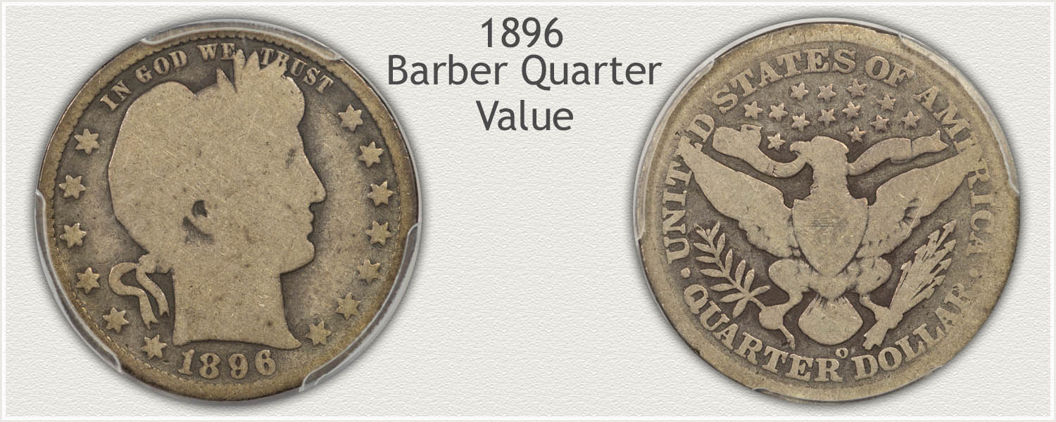 1896 Quarter - Barber Quarter Series - Obverse and Reverse View