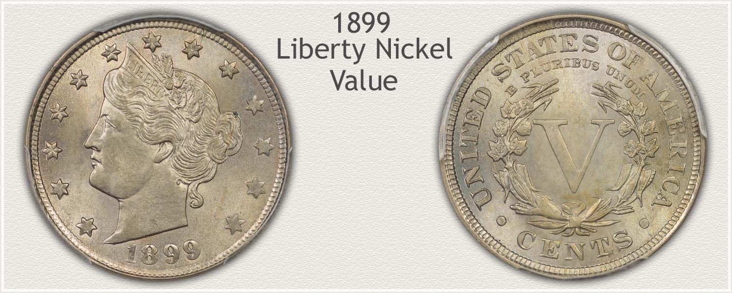 Obverse and Reverse of an 1899 Liberty Nickel