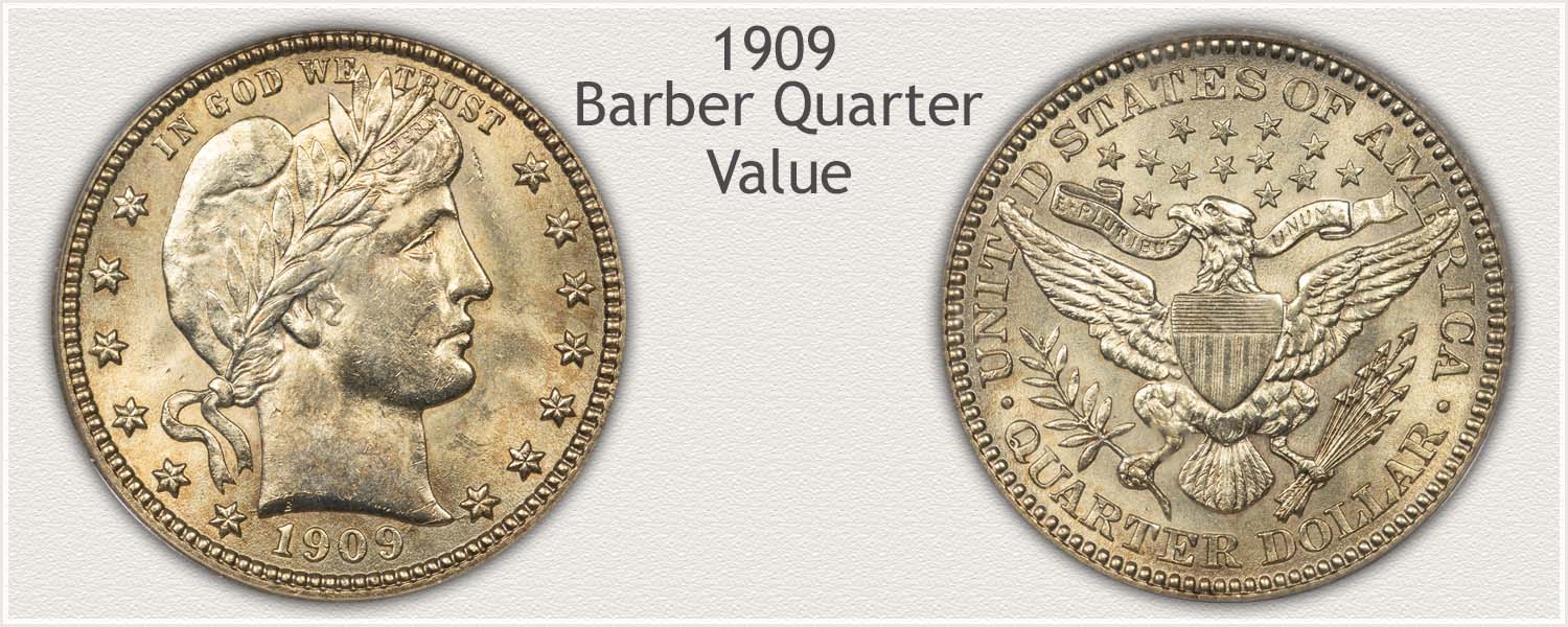 1909 Quarter - Barber Quarter Series - Obverse and Reverse View