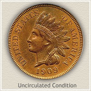 1909 Indian Head Penny Uncirculated Condition
