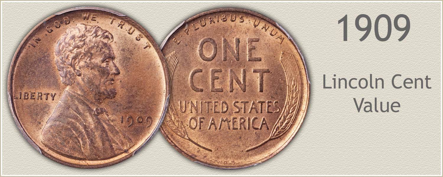 1909 Lincoln Penny Value | Discover its Worth