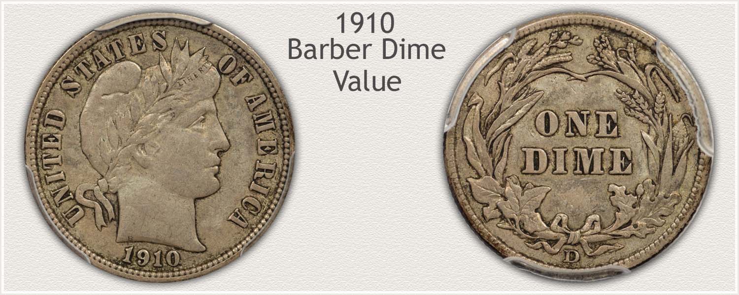 1910 Dime - Barber Dime Series - Obverse and Reverse View