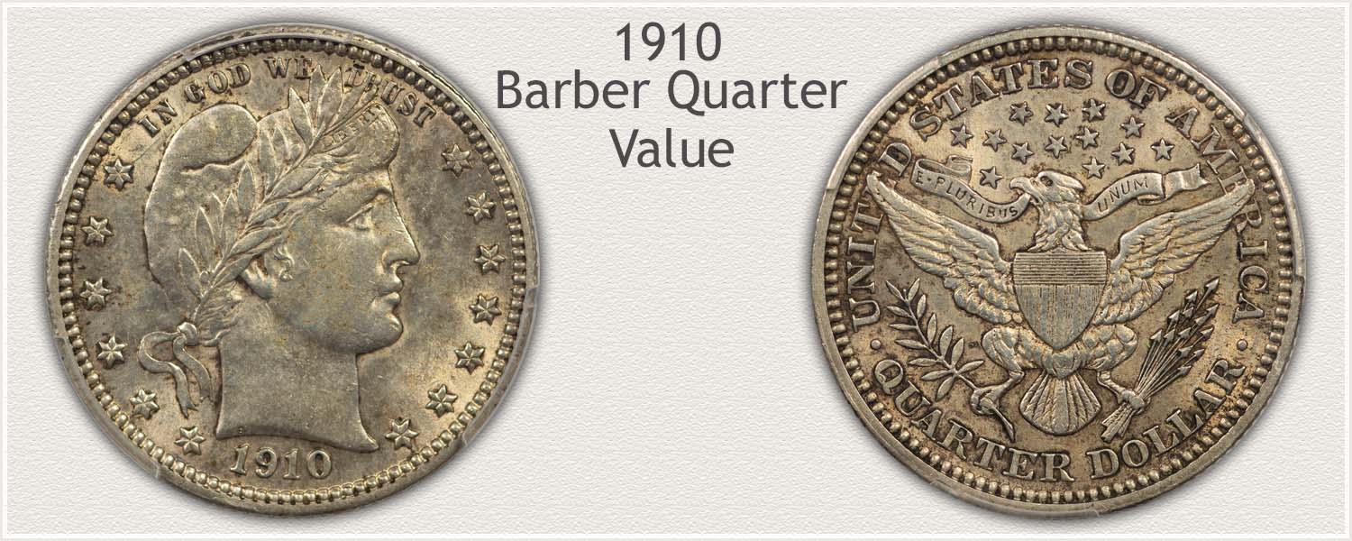 1910 Quarter - Barber Quarter Series - Obverse and Reverse View
