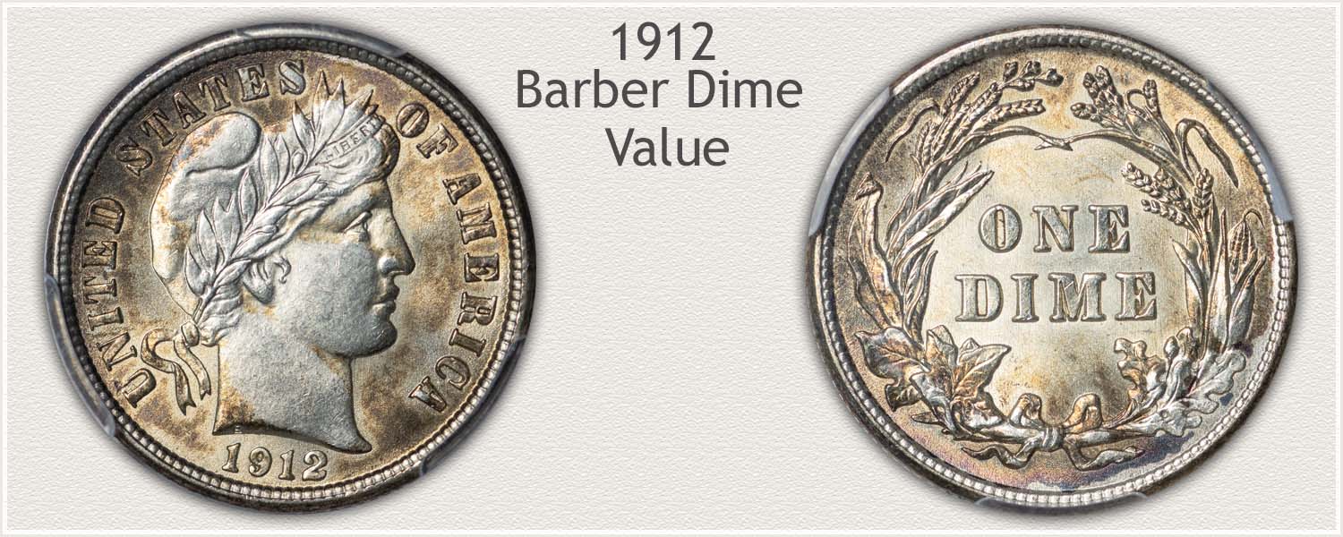 1912 Dime - Barber Dime Series - Obverse and Reverse View