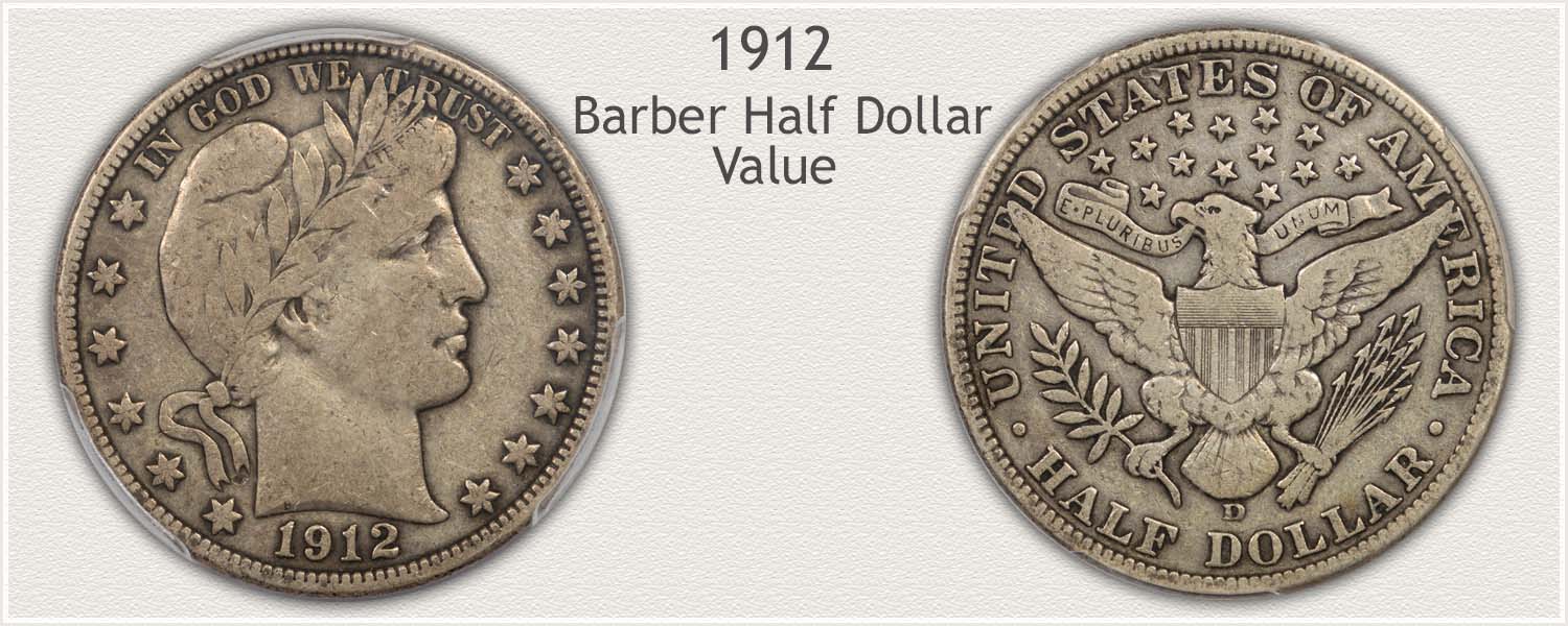1912 Half Dollar - Barber Half Dollar Series - Obverse and Reverse View