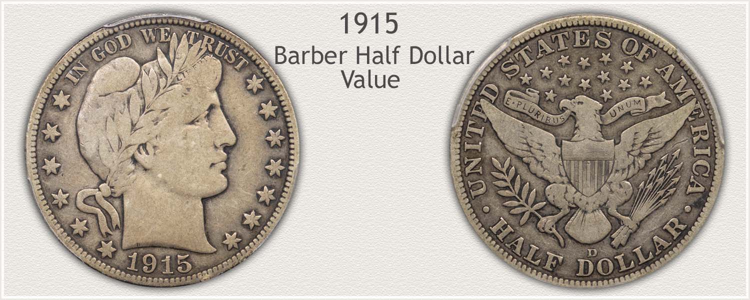 1915 Half Dollar - Barber Half Dollar Series - Obverse and Reverse View